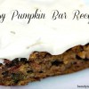 Easy Pumpkin Bar Recipe Easy Pumpkin Bar Recipe