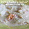 Chicken and Dumplings in Crock pot Chicken and Dumplings in Crock pot