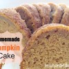 Homemade Pumpkin Cake Homemade Pumpkin Cake