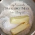 Easy Homemade Baking Mix (aka Bisquick)