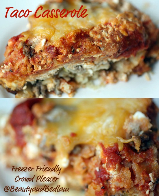 Freezer Friendly Taco Casserole (Our kids most requested meal). SO GOOD!!