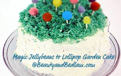 Magic Jelly Beans to Lollipops Garden Cake (Easter Tradition, but perfect for any party)
