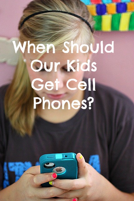 When should our kids get cell phones