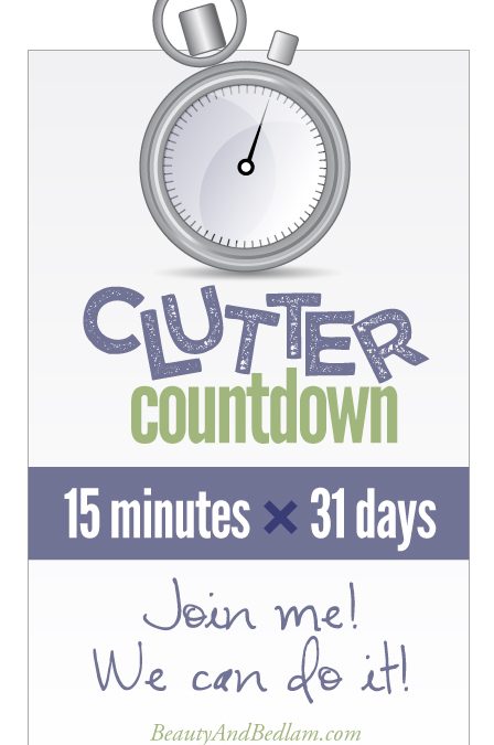 Clutter Countdown Begins Now!
